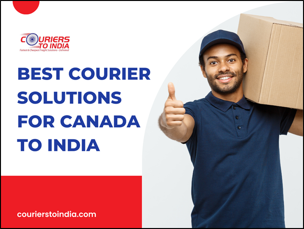 Courier Solutions for Canada to India