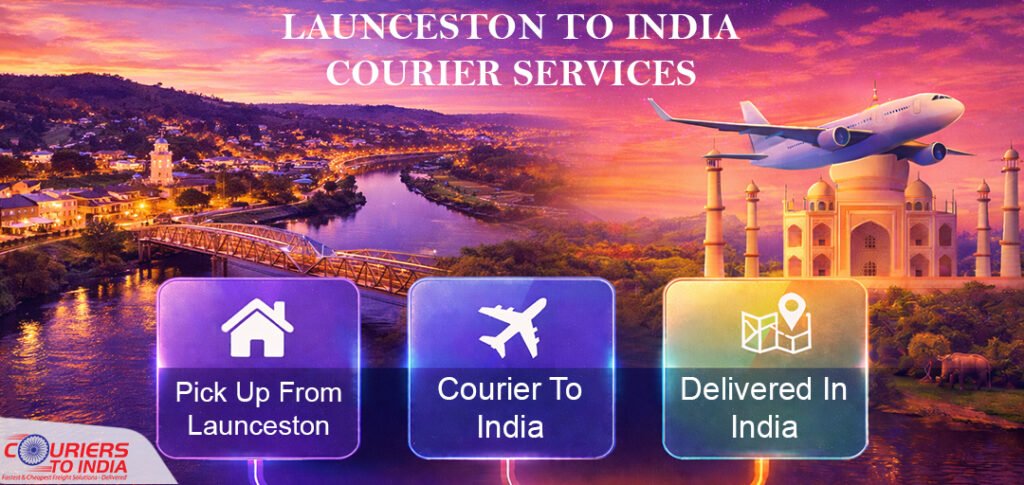 Launceston to inida courier service