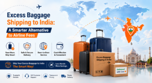 Excess Baggage Shipping to India A Smarter Alternative to Airline Fees