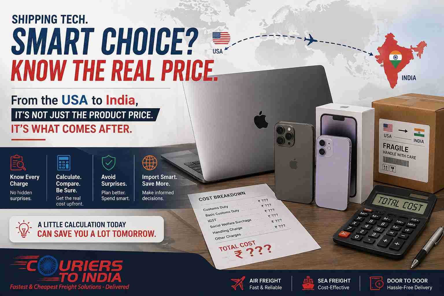 Laptops and iPhones from the US to India